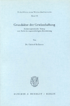 Grundsätze der Gewinnhaftung Grundsätze der Gewinnhaftung
