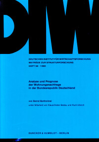 Analyse und Prognose der Wohnungsnachfrage in der Bundesrepublik Deutschland