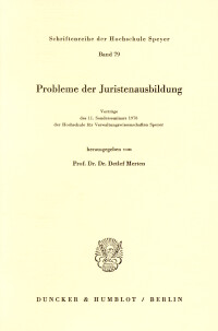 Probleme der Juristenausbildung