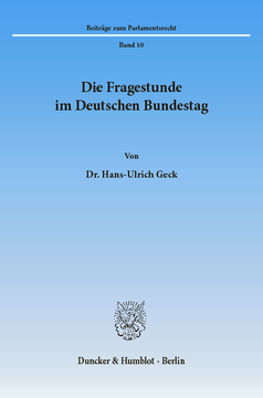 Die Fragestunde im Deutschen Bundestag Die Fragestunde im Deutschen Bundestag