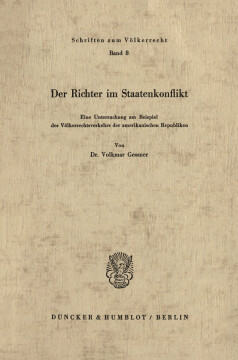 Der Richter im Staatenkonflikt Der Richter im Staatenkonflikt