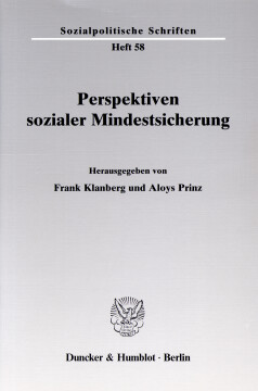 Perspektiven sozialer Mindestsicherung Perspektiven sozialer Mindestsicherung