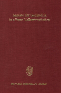 Aspekte der Geldpolitik in offenen Volkswirtschaften Aspekte der Geldpolitik in offenen Volkswirtschaften