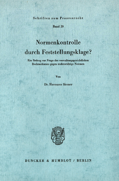 Normenkontrolle durch Feststellungsklage? Normenkontrolle durch Feststellungsklage?