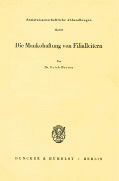 Die Mankohaftung von Filialleitern Die Mankohaftung von Filialleitern