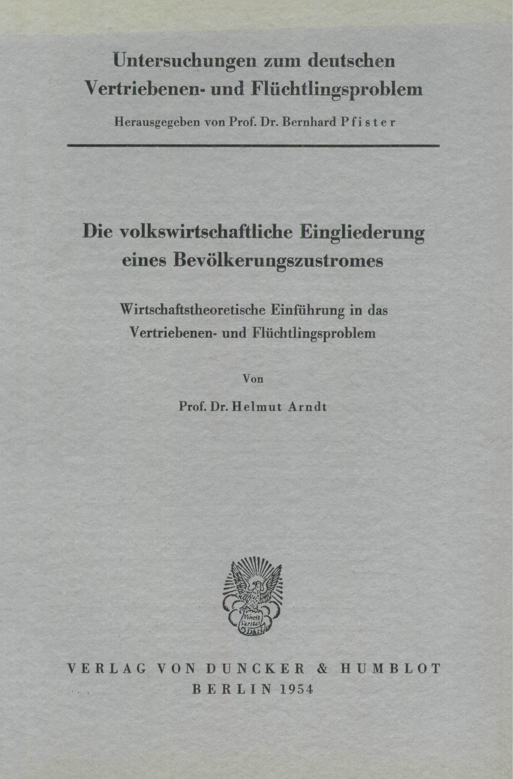 Untersuchungen zum deutschen Vertriebenen- und Flüchtlingsproblem