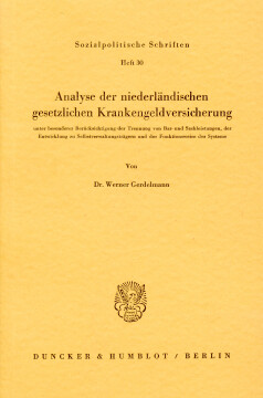 Analyse der niederländischen gesetzlichen Krankenversicherung Analyse der niederländischen gesetzlichen Krankenversicherung