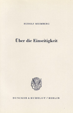 Über die Einseitigkeit Über die Einseitigkeit