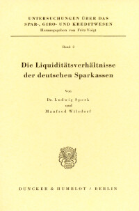 Die Liquiditätsverhältnisse der deutschen Sparkassen