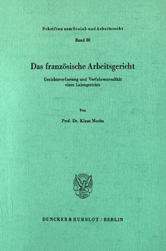 Das französische Arbeitsgericht Das französische Arbeitsgericht