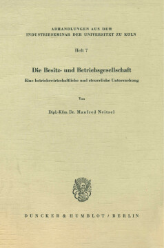 Die Besitz- und Betriebsgesellschaft Die Besitz- und Betriebsgesellschaft