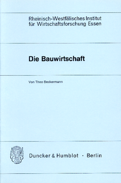 Die Bauwirtschaft Die Bauwirtschaft