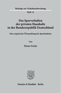 Das Sparverhalten der privaten Haushalte in der Bundesrepublik Deutschland