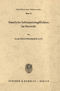 Staatliche Informationspflichten im Seerecht Staatliche Informationspflichten im Seerecht