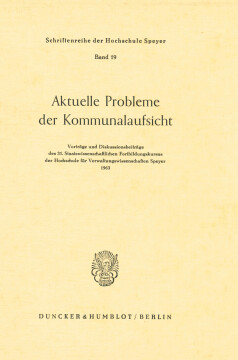 Aktuelle Probleme der Kommunalaufsicht Aktuelle Probleme der Kommunalaufsicht
