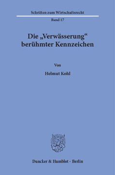 Die »Verwässerung« berühmter Kennzeichen Die »Verwässerung« berühmter Kennzeichen