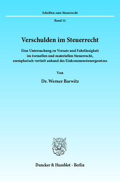 Verschulden im Steuerrecht Verschulden im Steuerrecht