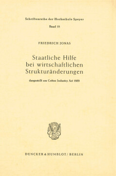 Staatliche Hilfe bei wirtschaftlichen Strukturänderungen, Staatliche Hilfe bei wirtschaftlichen Strukturänderungen,