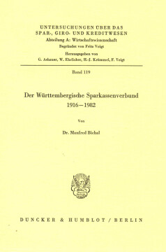 Der Württembergische Sparkassenverbund 1916 - 1982 Der Württembergische Sparkassenverbund 1916 - 1982