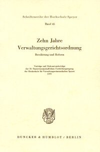 Zehn Jahre Verwaltungsgerichtsordnung