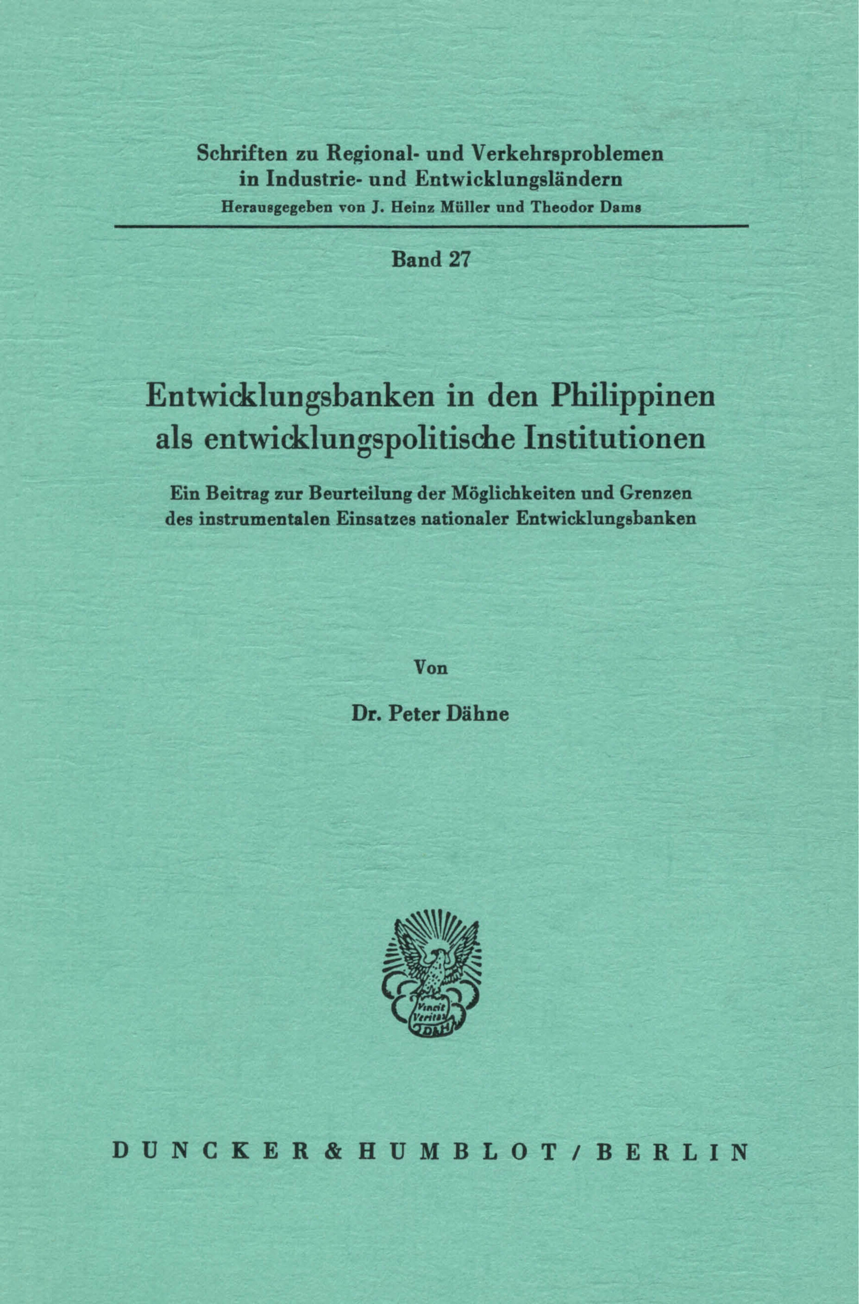 Entwicklungsbanken in den Philippinen als entwicklungspolitische Institutionen