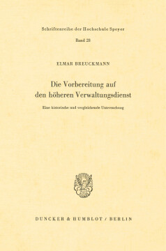 Die Vorbereitung auf den höheren Verwaltungsdienst Die Vorbereitung auf den höheren Verwaltungsdienst