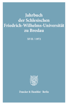 Jahrbuch der Schlesischen Friedrich-Wilhelms-Universität zu Breslau Jahrbuch der Schlesischen Friedrich-Wilhelms-Universität zu Breslau