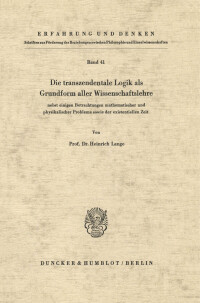 Die transzendentale Logik als Grundform aller Wissenschaftslehre