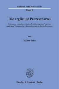 Die arglistige Prozesspartei