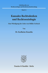 Kausales Rechtsdenken und Rechtssoziologie