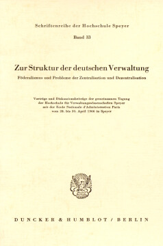 Zur Struktur der deutschen Verwaltung Zur Struktur der deutschen Verwaltung