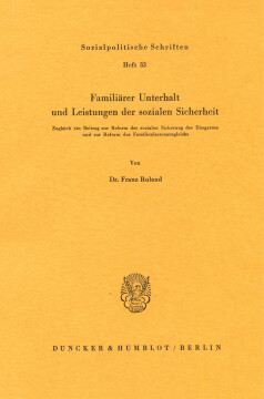 Familiärer Unterhalt und Leistungen der sozialen Sicherheit Familiärer Unterhalt und Leistungen der sozialen Sicherheit