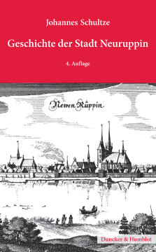 Geschichte der Stadt Neuruppin Geschichte der Stadt Neuruppin