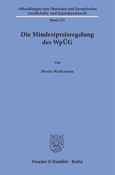 Die Mindestpreisregelung des WpÜG Die Mindestpreisregelung des WpÜG