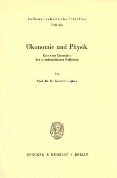 Ökonomie und Physik Ökonomie und Physik