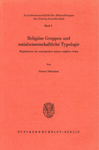 Religiöse Gruppen und sozialwissenschaftliche Typologie