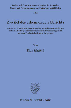 Zweifel des erkennenden Gerichts Zweifel des erkennenden Gerichts