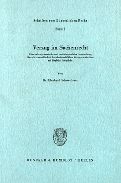Verzug im Sachenrecht Verzug im Sachenrecht
