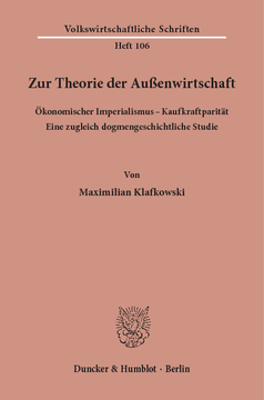 Zur Theorie der Außenwirtschaft. Ökonomischer Imperialismus - Kaufkraftparität Zur Theorie der Außenwirtschaft. Ökonomischer Imperialismus - Kaufkraftparität