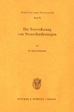 Die Verrechnung von Steuerforderungen Die Verrechnung von Steuerforderungen