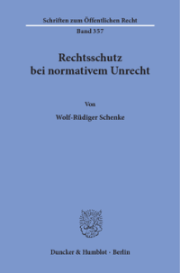 Rechtsschutz bei normativem Unrecht