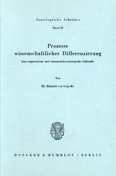 Prozesse wissenschaftlicher Differenzierung Prozesse wissenschaftlicher Differenzierung