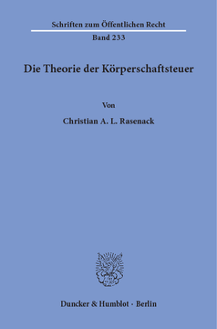 Die Theorie der Körperschaftsteuer Die Theorie der Körperschaftsteuer