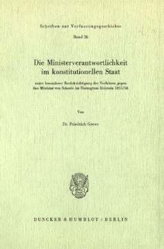 Die Ministerverantwortlichkeit im konstitutionellen Staat, Die Ministerverantwortlichkeit im konstitutionellen Staat,