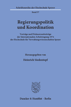 Regierungspolitik und Koordination Regierungspolitik und Koordination