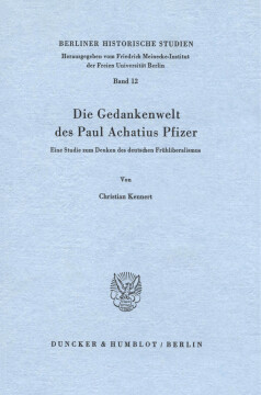 Die Gedankenwelt des Paul Achatius Pfizer Die Gedankenwelt des Paul Achatius Pfizer