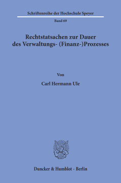Rechtstatsachen zur Dauer des Verwaltungs- (Finanz-)Prozesses Rechtstatsachen zur Dauer des Verwaltungs- (Finanz-)Prozesses
