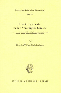 Die Kriegsrechte in den Vereinigten Staaten Die Kriegsrechte in den Vereinigten Staaten