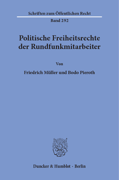 Politische Freiheitsrechte der Rundfunkmitarbeiter Politische Freiheitsrechte der Rundfunkmitarbeiter
