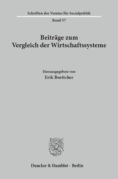 Beiträge zum Vergleich der Wirtschaftssysteme Beiträge zum Vergleich der Wirtschaftssysteme